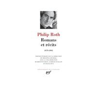 Philip Roth – Romans et récits (1979-1991) – Anthologie – Relié