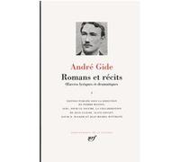 Romans et récits André Gide (Auteur), Pierre Masson (Editeur du volume)