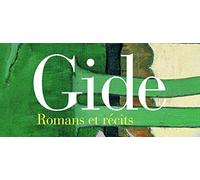 Romans et récits I, II Œuvres lyriques et dramatiques - André Gide - Gallimard - Coffret - Anthologie