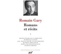 Romans et récits Romain Gary (Auteur), Mireille Sacotte (Editeur du volume)