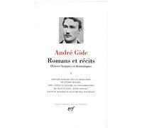 Romans Et Récits - Tome 1, Oeuvres Romanesques Et Théâtrales