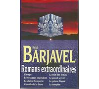 Romans extraordinaires de René Barjavel