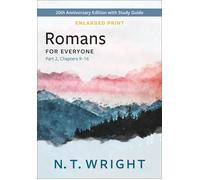 Romans For Everyone, Part 2, Enlarged Print