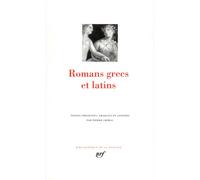 Romans grecs et latins - Collectif - Gallimard - relié - Anthologie