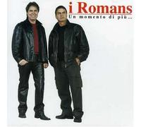 Romans I - Un Momento Di Piu' [Import]