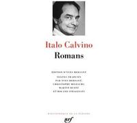 Romans Italo Calvino (Auteur), Roland Stragliati (Traduction), Christophe Mileschi (Traduction), Martin Rueff (Traduction), Yves Hersant (Edité par), Yves Hersant (Traduction)