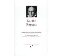 Romans Johann Wolfgang Von Goethe (Auteur), Bernard Groethuysen (Traduction), Blaise Briod (Traduction), Pierre Du Colombier (Traduction)