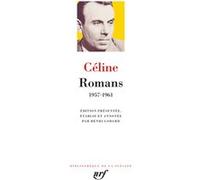Romans Louis-Ferdinand Céline (Auteur), Henri Godard (Edité par)