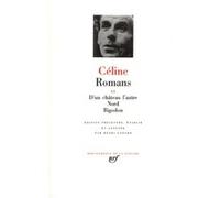 Romans Louis-Ferdinand Céline (Auteur), Henri Godard (Edité par)