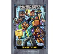 Minecraft - Chroniques De L'épée De Bois - Tome 6 - Combat Final