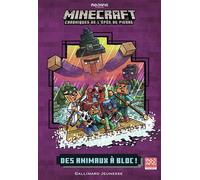 Romans Minecraft - Des animaux à bloc ! Chroniques de l'Épée de pierre, tome 3 - Nick Eliopulos - Gallimard jeunesse - broché - Roman junior