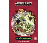 Romans Minecraft - Le Défi du Golem: Chroniques de l'Épée de pierre, tome 5