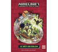 Romans Minecraft – Le Défi du Golem : Chroniques de l'Épée de pierre, tome 5 – Gallimard