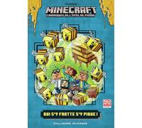 Romans Minecraft - Qui s'y frotte s'y pique !: Chroniques de l'Épée de pierre, tome 4