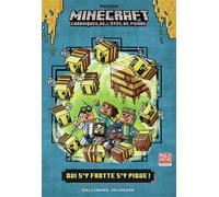 Romans Minecraft - Qui s'y frotte s'y pique !: Chroniques de l'Épée de pierre, tome 4