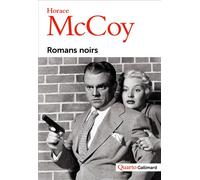 Romans noirs - Horace McCoy - Gallimard - broché - Roman
