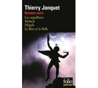 Thierry Jonquet – Romans noirs – Préface Martine Laval – Poche (Gallimard)