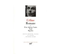 Romans Nord - Louis-Ferdinand Céline - Gallimard - relié - Roman