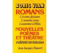 Romans, nouvelles, poèmes et théâtre - Boris Vian - Pauvert - Livre
