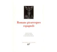 Romans picaresques espagnols - Collectif - Gallimard - relié - Anthologie