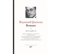 Romans Raymond Queneau (Auteur), Henri Godard (Editeur du volume)