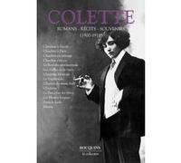 Romans, récits, souvenirs - Tome 1 Sidonie-Gabrielle Colette (Auteur), Françoise Burgaud (Notes)