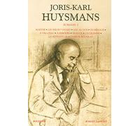 Romans - Tome 1: Marthe - Les soeurs Vatard - Sac au dos - En ménage - A vau-l'eau - A rebours - En rade - Un dilemne - La retraite de Monsieur Bougran (1)