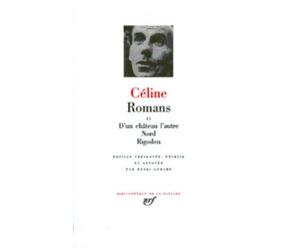 Romans - Tome 2, D'un Château L'autre - Nord - Rigodon