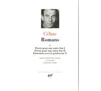 Romans - Tome 4, Féerie Pour Une Autre Fois (1 & 2) - Entretiens Avec Le Professeur Y