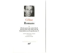 Romans - Tome 4, Féerie Pour Une Autre Fois (1 & 2) - Entretiens Avec Le Professeur Y