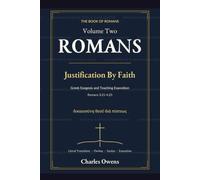 Romans Volume Two: Justification By Faith