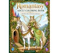 Romantasy Adult Coloring Book: Enter the Fantasy Realm