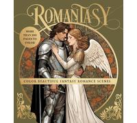 Romantasy Coloring Book: Color Beautiful Fantasy Romance Scenes