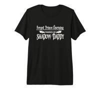 Romantasy Fantasy Romance Book Prince Charming Shadow Daddy T-Shirt Haut de Gamme