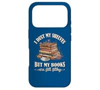 Romantasy I Dust My Shelves But My Books are Still Filthy Coque pour iPhone 17 Pro