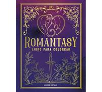 Romantasy: Un libro para colorear