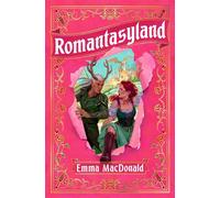 Romantasyland - Emma Macdonald - MoonFire - ebook (ePub) - Livre