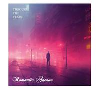 Romantic Avenue - Through The Years [Import]