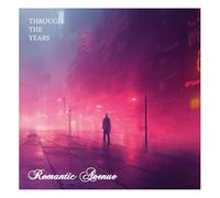 Romantic Avenue - Through The Years [Import]