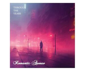 Romantic Avenue - Through The Years [Import]