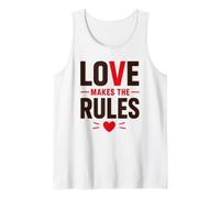 Romantic Couple Quote Valentine's Day Love Makes The Rules Débardeur