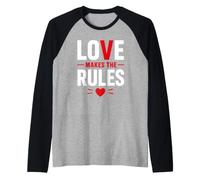 Romantic Couple Quote Valentine's Day Love Makes The Rules Manche Raglan