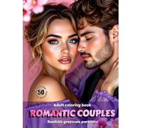 ROMANTIC COUPLES - Adult Coloring Book | Realistic Grayscale Portraits for Adult Coloring, Relaxation and Stress Relief: English Edition