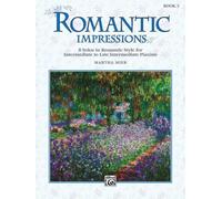 Martha Mier – Romantic Impressions. Book 3 – Piano – Alfred Music