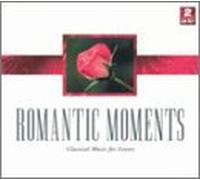 Romantic Moments - Romantic Moments: Classical Music for Lovers