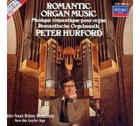 Romantic Organ Music Peter Hurford