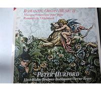 Romantic Organ Music vol.2--VINYL-DEC 4212961-DECCA - Inghilterra-LISZT Ferenc (Ungheria); REGER Max (Germania); WIDOR Charles-Marie (Francia); BRAHMS Johannes (Germania); LANGLAIS Jean (Francia)-HURFORD Peter (organo)