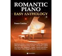 Romantic Piano - Easy Anthology