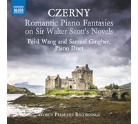 NAXOS – Romantic Piano Fantasies on Sir Walter Scott’s Novels