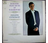 Romantic Piano Music of Tchaikovsky; Philippe Entremnot